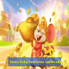 fotos fake feminina cacheada